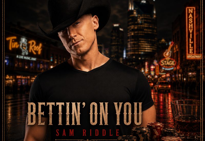 Sam Riddle Rolls the Dice on Downtown Romance with New Single ‘Bettin’ on You’